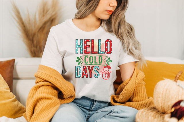 Hello Cold Days Sublimation Sublimation SVGista 