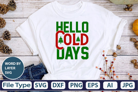 Hello Cold Days SVG Cut File SVG DesignPlante 503 