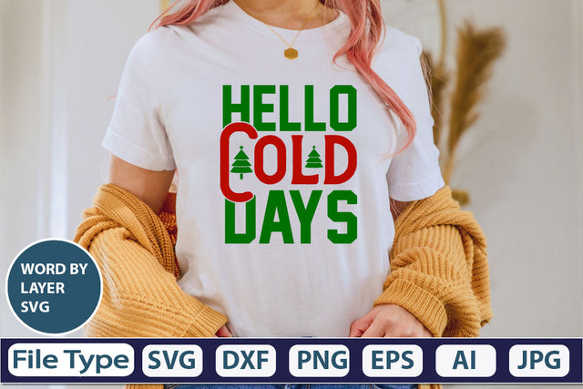 Hello Cold Days SVG Cut File SVG DesignPlante 503 