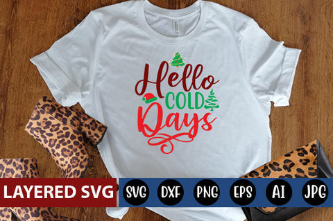 hello cold days SVG cute file SVG Blessedprint 
