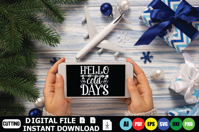 Hello Cold Days SVG Shahin alam 