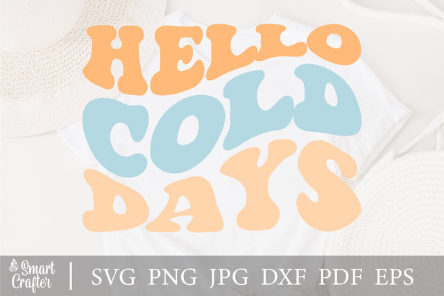 Hello Cold Days Svg, wavy style Stacked SVG, Cozy svg, Snowflake Svg, Snuggle Season Svg, Sweater Weather Svg, Winter season svg SVG Fauz 