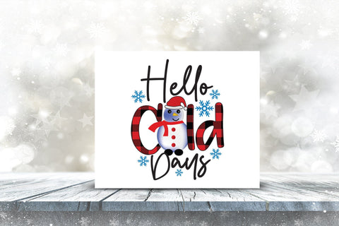 Hello Cold Days, Winter PNG Sublimation Sublimation CraftLabSVG 