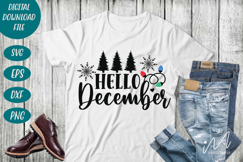 Hello December svg, Christmas december svg,Christmas svg, Cut files, Christmas Cricut, Christmas Holiday, Svg, T-shirt, Winter svg, Snow svg SVG Isabella Machell 