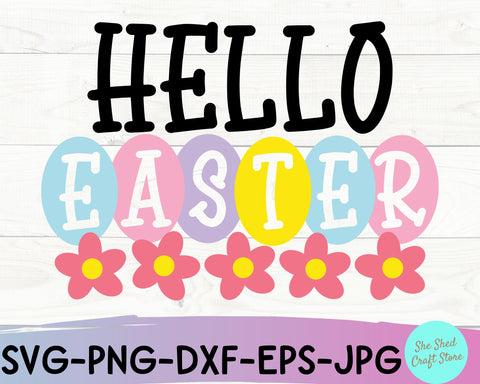 Hello Easter Svg Files - Easter Shirt Svg - Easter Sublimation SVG She Shed Craft Store 
