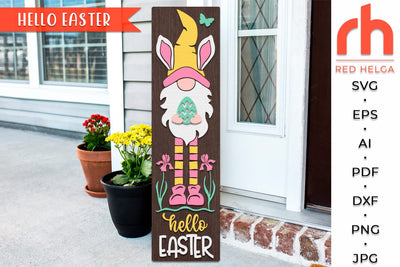 Hello Easter SVG, Porch Board Cut File, Gnome Sign DXF SVG RedHelgaArt 