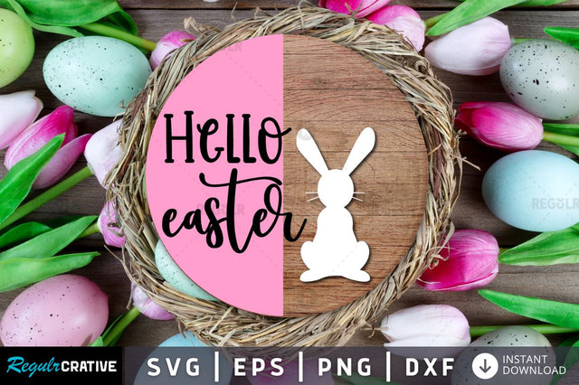 Hello easter SVG SVG Regulrcrative 