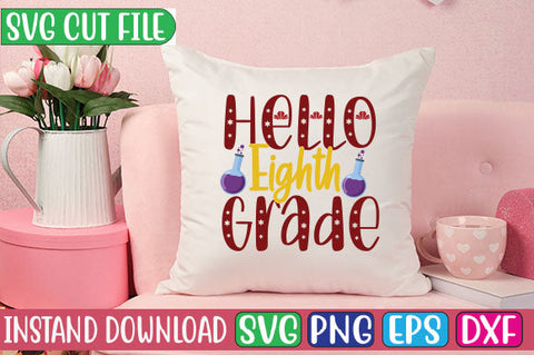 Hello Eighth Grade SVG Studio Innate 