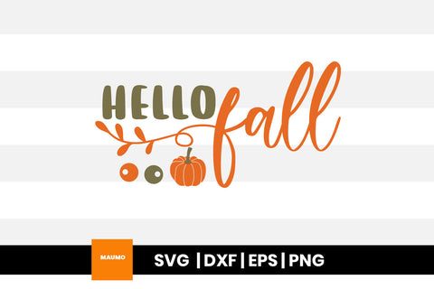 Hello fall, autumn svg quote SVG Maumo Designs 