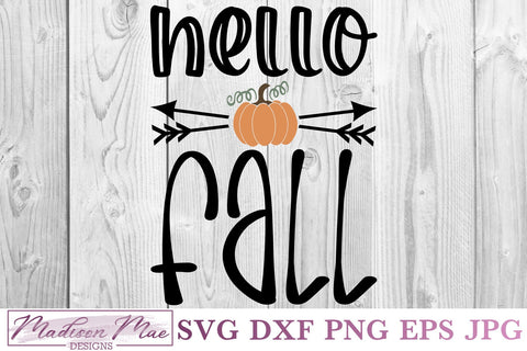 Hello Fall, Fall SVG SVG Madison Mae Designs 