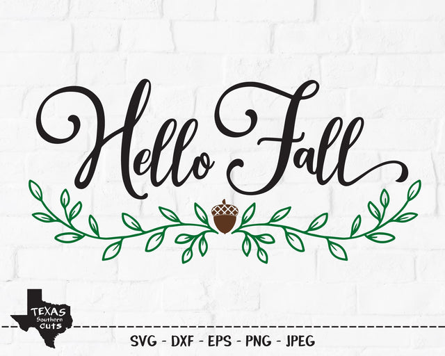 Hello Fall | Fall SVG SVG Texas Southern Cuts 