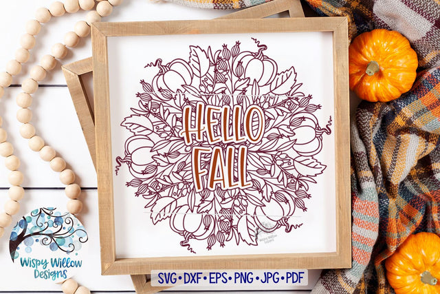 Hello Fall Mandala SVG SVG Wispy Willow Designs 