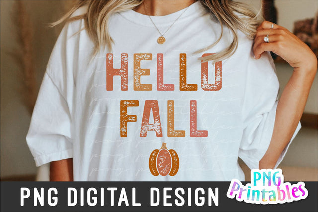 Hello Fall png - Fall png - Print File - Fall Sublimation Design - Distressed png - Digital Download Sublimation Svg Cuttables 