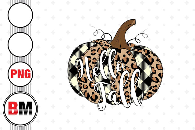 Hello Fall Pumpkin Leopard PNG Files Sublimation BMDesign 