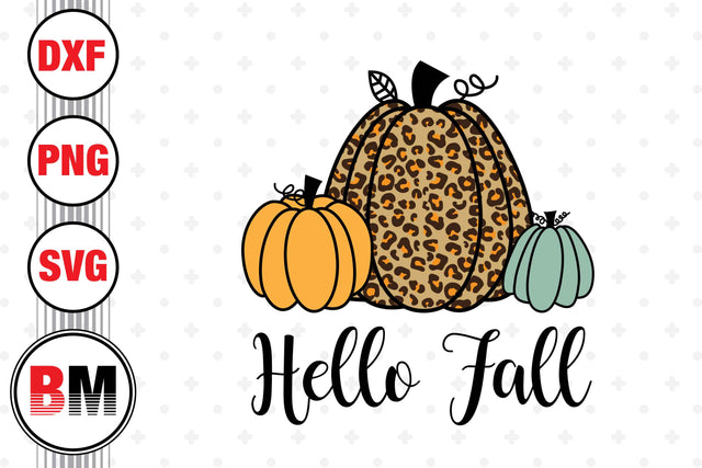 Hello Fall Pumpkin SVG, PNG, DXF Files SVG BMDesign 