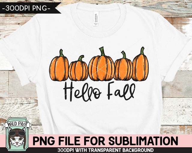 Hello Fall SUBLIMATION design PNG, Pumpkin png file, Pumpkin sublimation designs, Fall png, Autumn png, Halloween png, Thanksgiving png, Row of Pumpkins png Sublimation Wild Pilot 