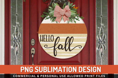 Hello fall Sublimation PNG Sublimation Regulrcrative 