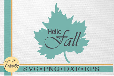 Hello Fall SVG | Autumn Leaf SVG | Hello Fall Clipart SVG Friendly Henry 