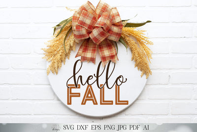 Hello Fall SVG | Autumn Sign SVG | Shirt SVG | Front Door Welcome Sign SVG | DXF and More! SVG Diva Watts Designs 