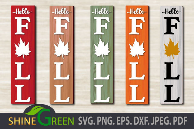 Hello Fall SVG Cut File for Vertical Porch Sign SVG Shine Green Art 