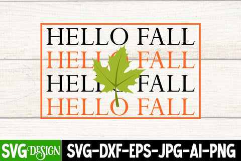 Hello Fall SVG Cut File, Hello Fall Sublimation Design, Hello Fall SVG Cutting Files, Fall SVG Cut File, Hello Fall SVG Sublimation BlackCatsMedia 