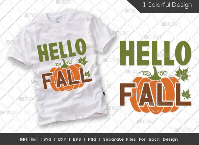 Hello Fall SVG Cut File | Pumpkin Svg | Fall Svg | Fall Leaves Svg | Thankful Svg | Thanksgiving Svg | Hunting T-shirt Design SVG ETC Craft 