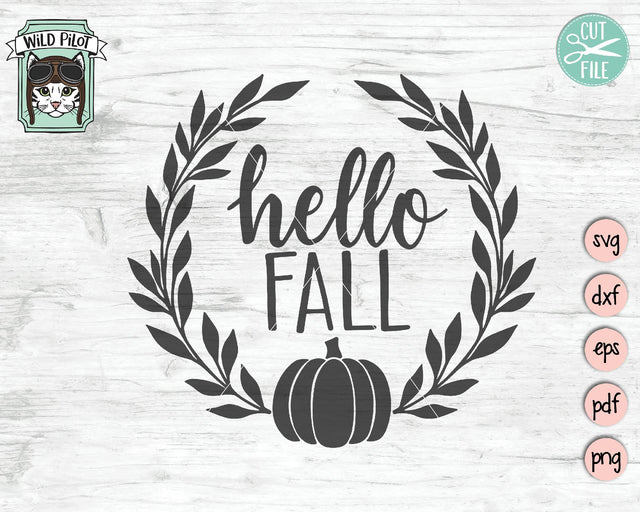 Hello Fall SVG Cut File SVG Wild Pilot 