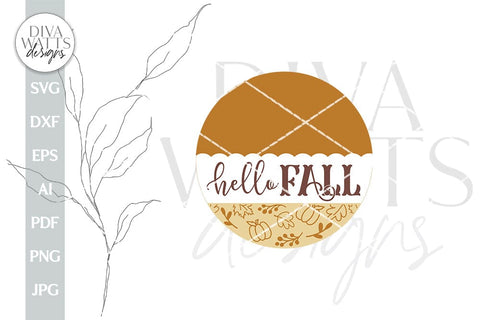 Hello Fall SVG Door Hanger Fall Sign For Autumn Door Hanger Fall Welcome SVG Cricut Cut File For Fall Pumpkin Pattern SVG Hello Fall File SVG Diva Watts Designs 