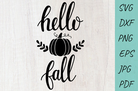 Hello Fall SVG | Fall SVG | Fall Sign SVG SVG Irina Ostapenko 