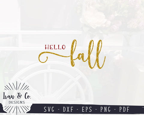 Hello Fall SVG Files | Autumn Svg | Fall Svg | Thanksgiving Svg | Welcome Svg | Commercial Use | Digital Cut Files (1254680094) SVG Ivan & Co. Designs 