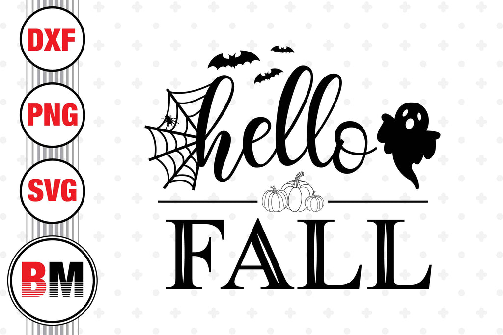 Hello Fall SVG, PNG, DXF Files - So Fontsy
