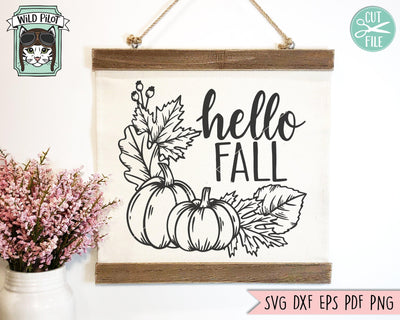 Hello Fall SVG, Pumpkin SVG, Pumpkin Wreath SVG Cut File, Hello Fall Cut File, Fall Quotes SVG, Thanksgiving SVG, Autumn Sign SVG, Fall SVG, Harvest SVG, Halloween SVG SVG Wild Pilot 