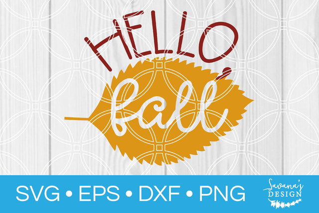 Hello Fall SVG SavanasDesign 