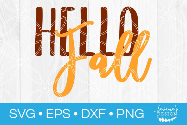 Hello Fall SVG SavanasDesign 