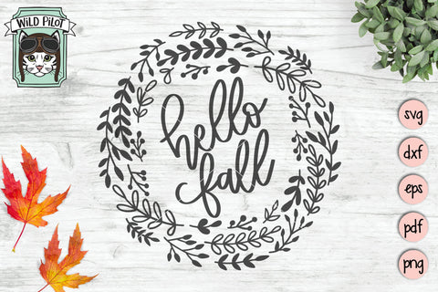 Hello Fall Wreath SVG Cut File SVG Wild Pilot 