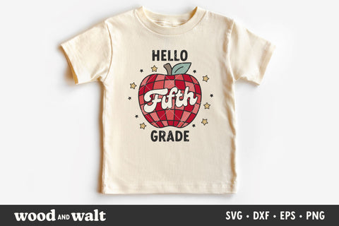Hello Fifth Grade Apple SVG | Back To School SVG SVG Wood And Walt 