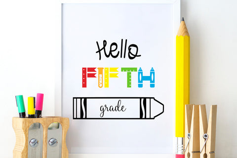 Hello Fifth Grade Crayon SVG Sublimatiz Designs 