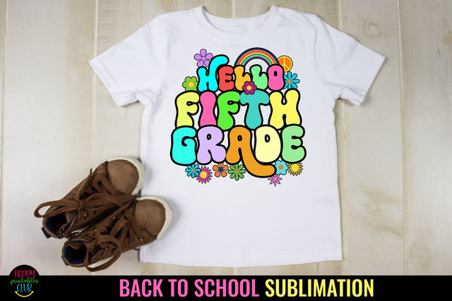 Hello Fifth Grade First Day School PNG I Back to School PNG Sublimation Happy Printables Club 