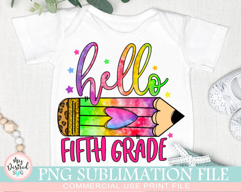Hello Fifth Grade PNG, School Designs, Back to School 5th grade Design, Fifth Grade Shirt, Gift for Teachers, Sublimation Designs Downloads Sublimation MyDesiredSVG 