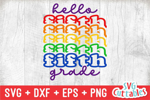 Hello Fifth Grade svg - 5th Grade Cut File - Back To School svg - dxf - eps - png - Cut File - Silhouette - Cricut - Digital Download SVG Svg Cuttables 