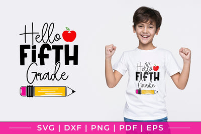 Hello Fifth Grade SVG - Back to School SVG SVG CraftLabSVG 