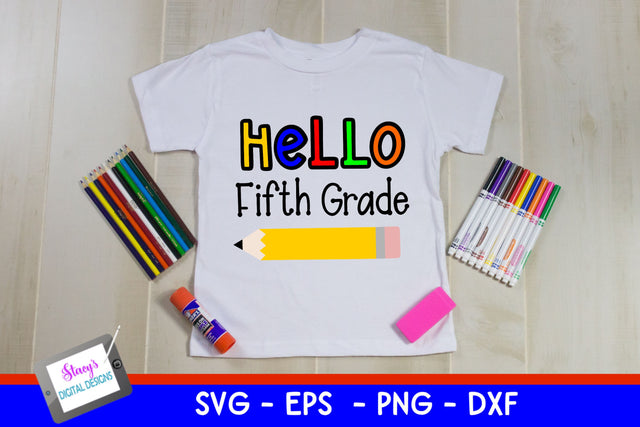 Hello Fifth Grade SVG - Back to School SVG SVG Stacy's Digital Designs 