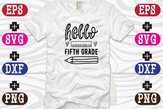 hello fifth grade SVG Nurstore 
