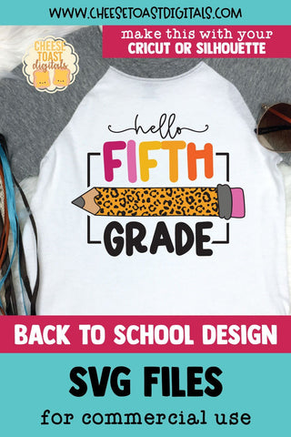 Hello Fifth Grade SVG | School Leopard Print Pencil Design SVG Cheese Toast Digitals 