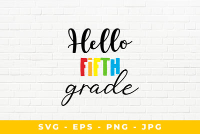 Hello Fifth Grade SVG Sublimatiz Designs 