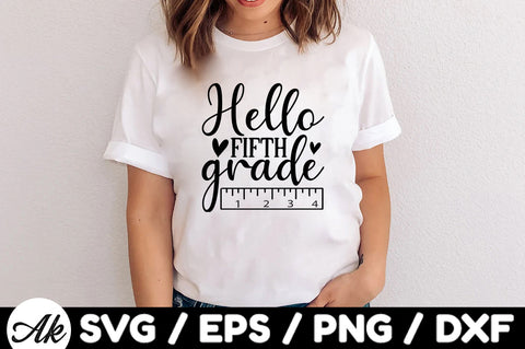 Hello fifth grade svg SVG akazaddesign 