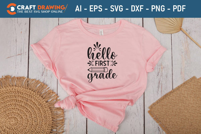 Hello First Garten Back To School Svg Teacher Svg School Svg First Day Of School Graduation Svg Back To School Back To School Shirt Back To School Png SVG Debashish Barman 