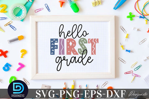 Hello first grade, Back to School SVG SVG DESIGNISTIC 