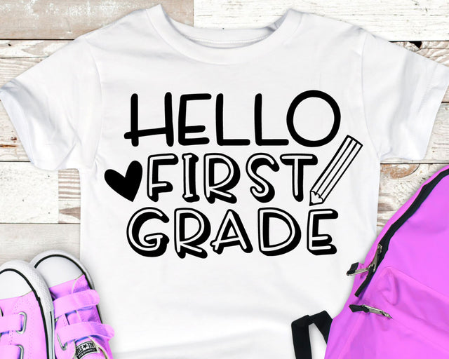 Hello First Grade - Back to School SVG SVG She Shed Craft Store 