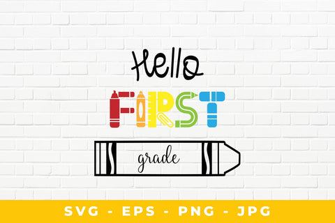 Hello First Grade Crayon SVG Sublimatiz Designs 
